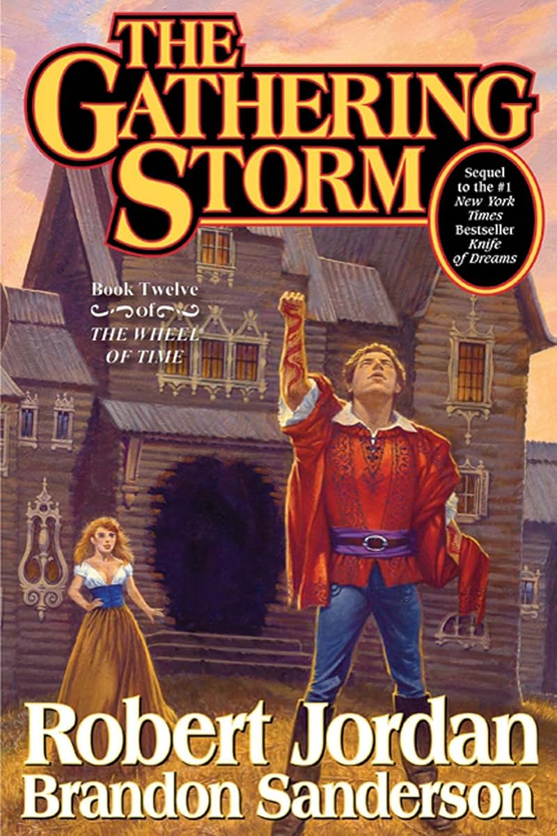 The Gathering Storm (Wheel of Time, Book 12)