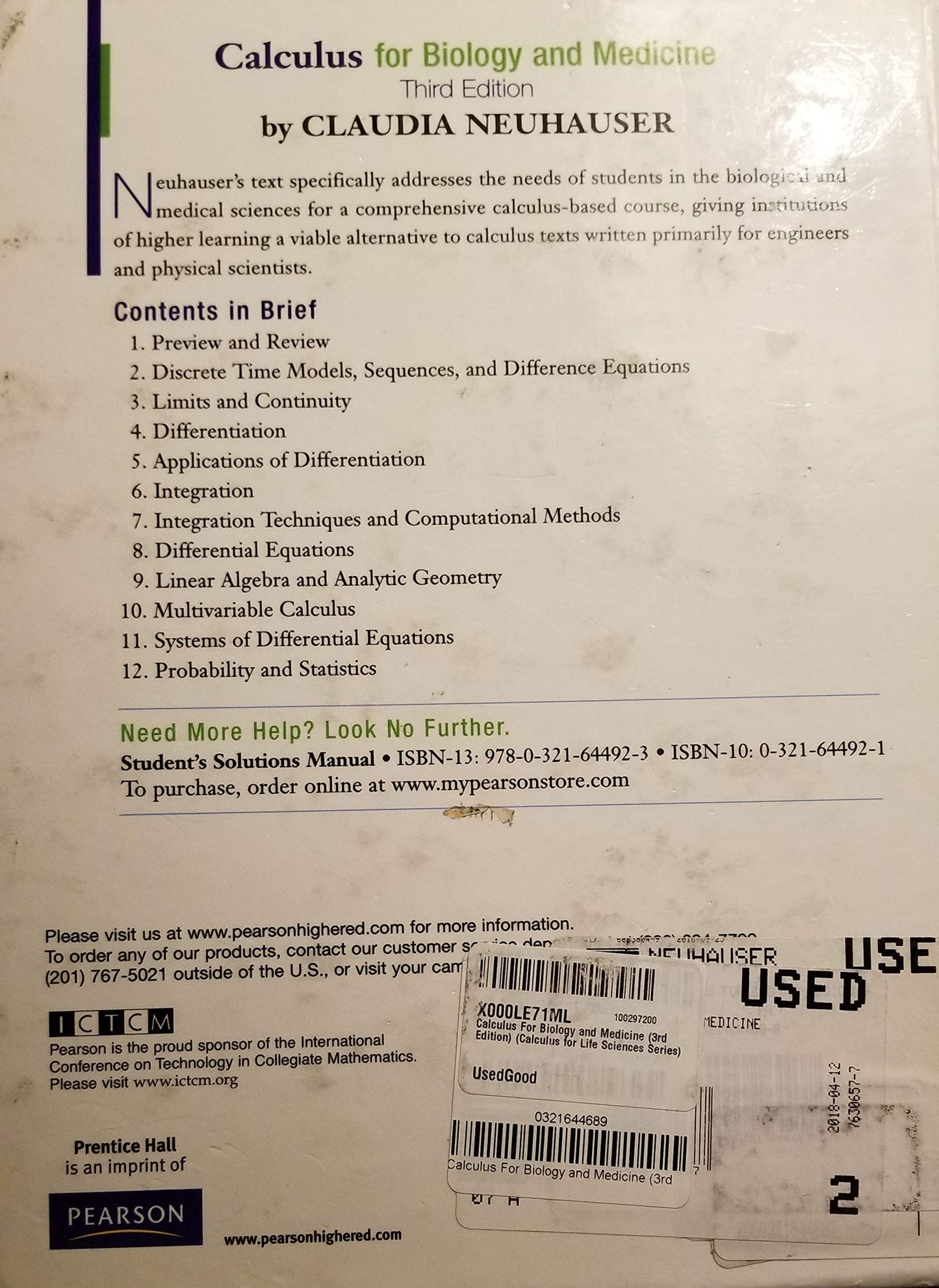 Calculus For Biology and Medicine (3rd Edition) (Calculus for Life Sciences Series)