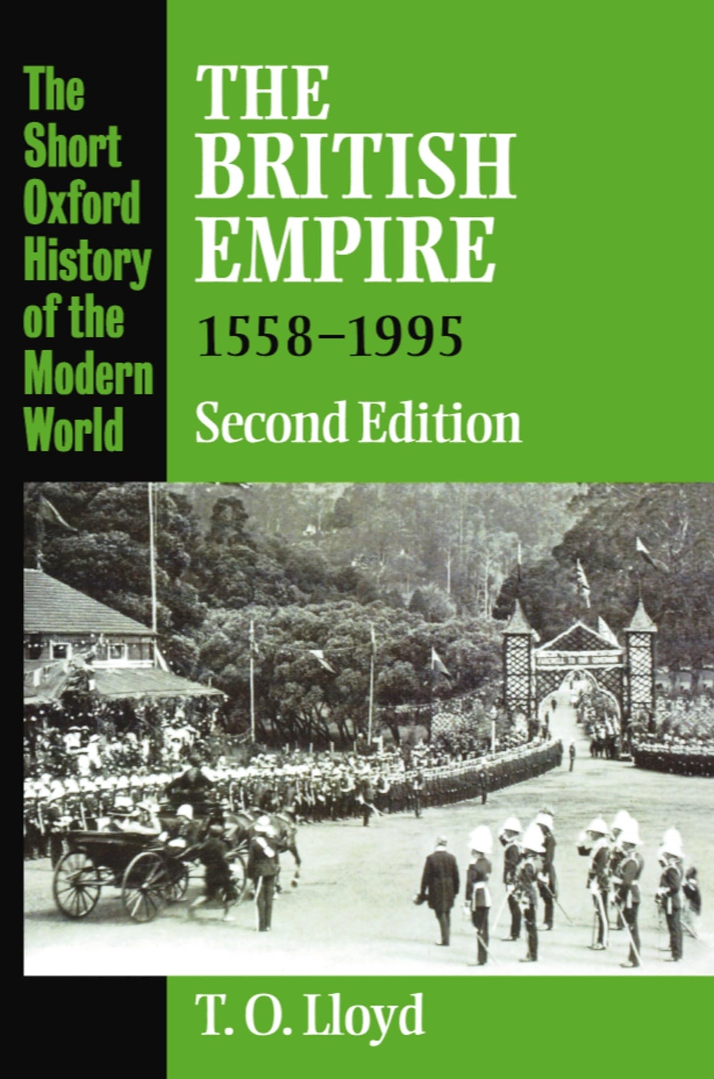The British Empire 1558-1995 (Short Oxford History of the Modern World)