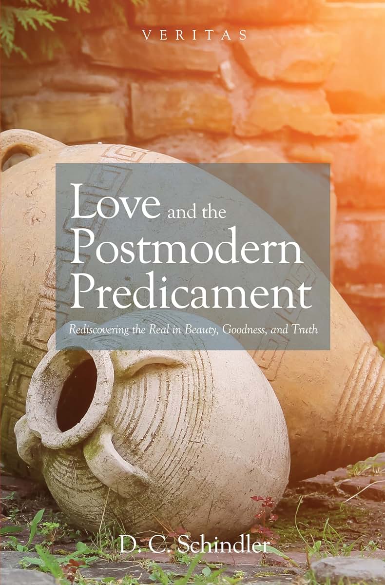 Love and the Postmodern Predicament (Veritas)