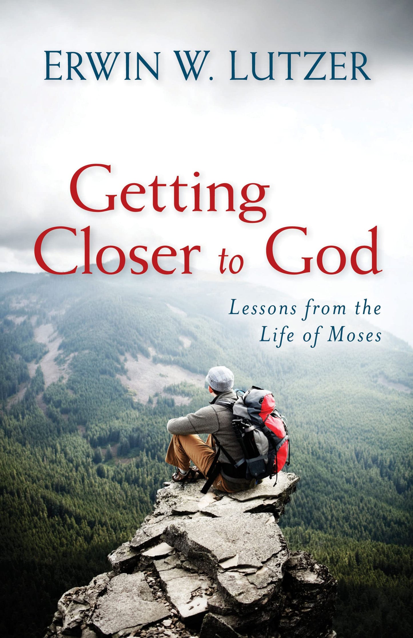 Getting Closer to God: Lessons from the Life of Moses