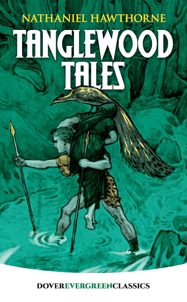 Tanglewood Tales (Dover Children's Evergreen Classics)