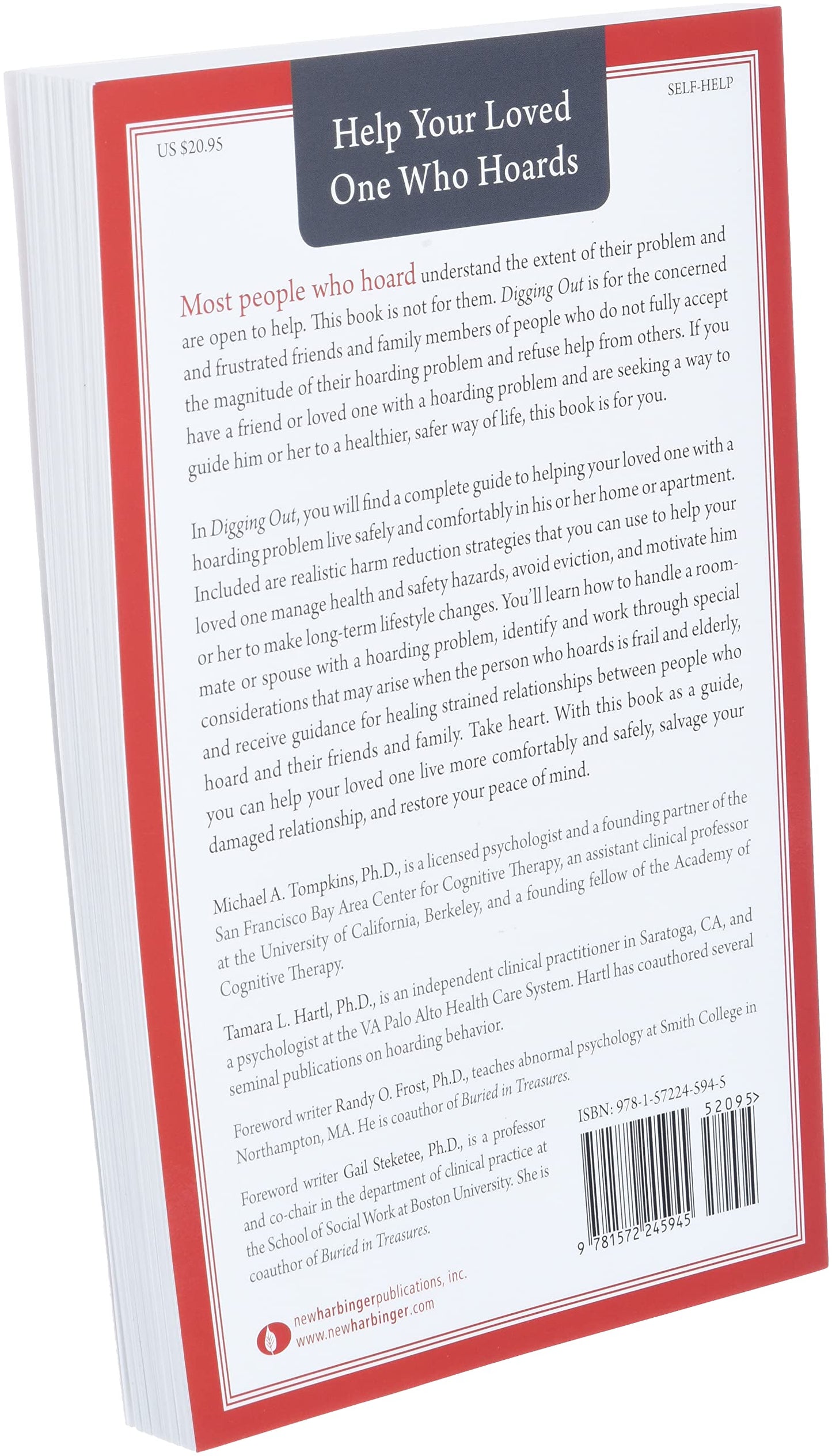 Digging Out: Helping Your Loved One Manage Clutter, Hoarding, and Compulsive Acquiring