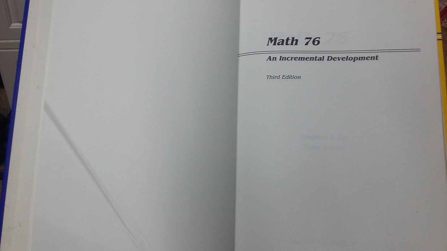 Math 76: An Incremental Development (Saxon Math 7/6)