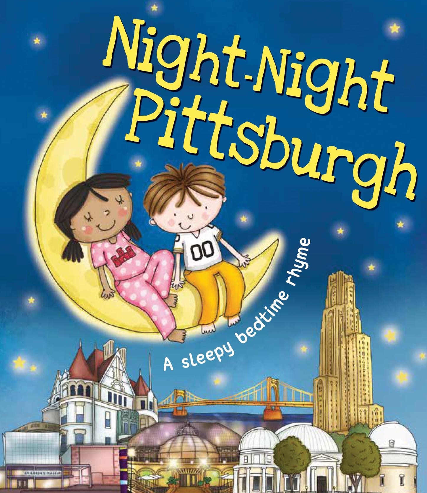 Night-Night Pittsburgh: A Bedtime Board Book of Pittsburgh Landmarks