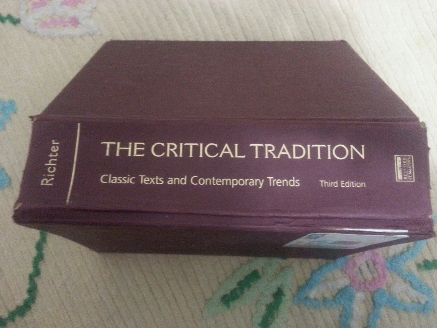 The Critical Tradition: Classic Texts and Contemporary Trends