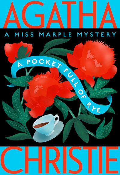 A Pocket Full of Rye: A Miss Marple Mystery (Miss Marple Mysteries, 6)