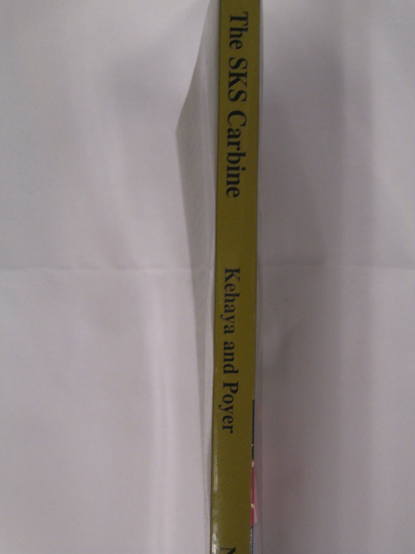 The SKS Carbine, 5th Revised and Expanded Edition (For Collectors Only)