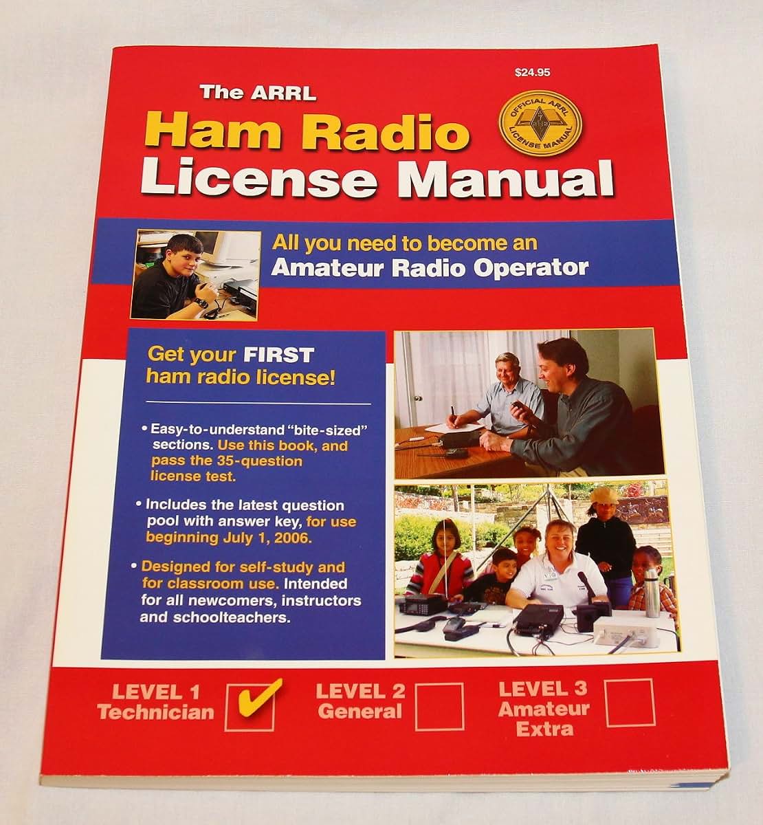 ARRL Ham Radio License Manual: All You Need to Become an Amateur Radio Operator