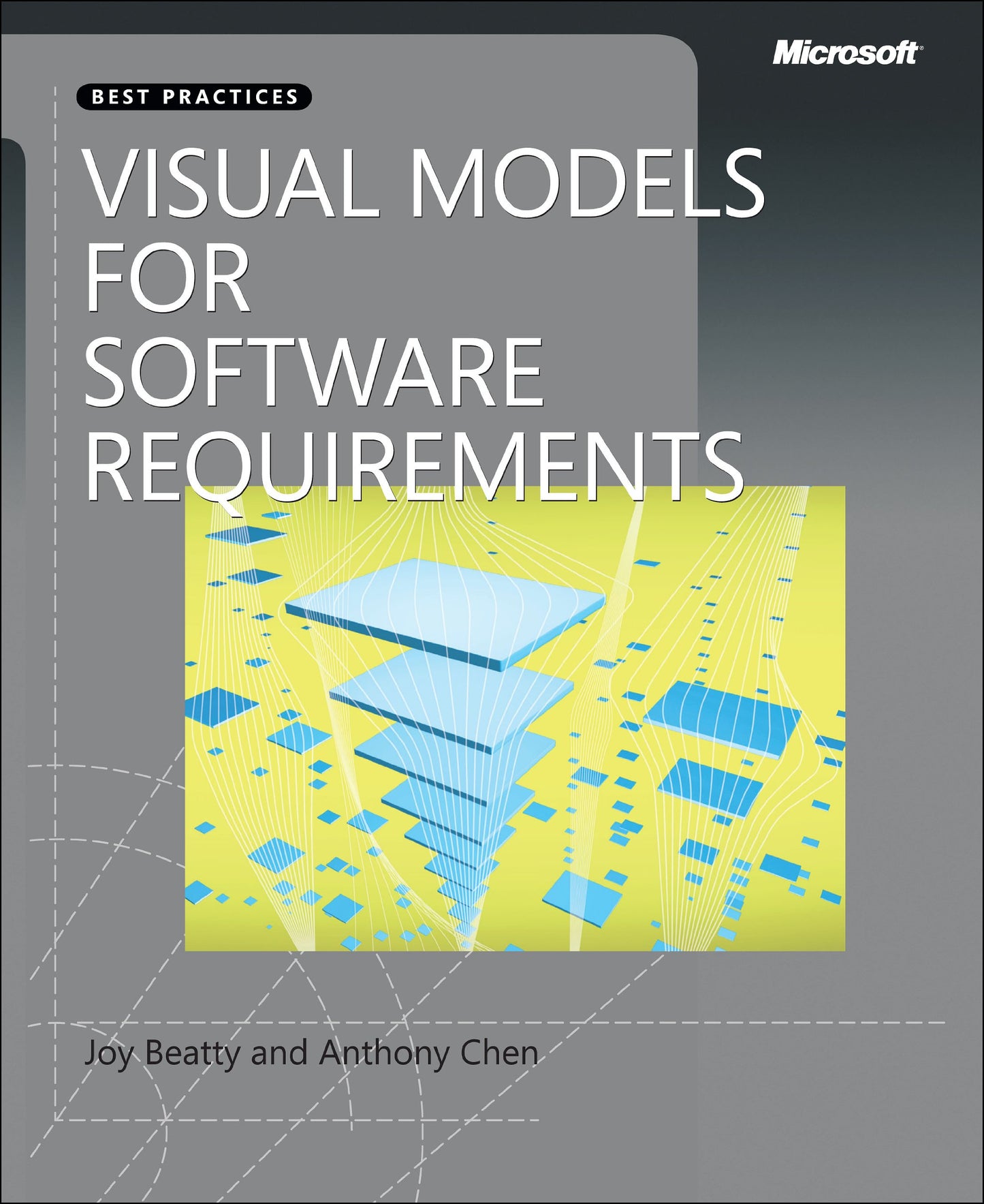 Visual Models for Software Requirements (Developer Best Prac