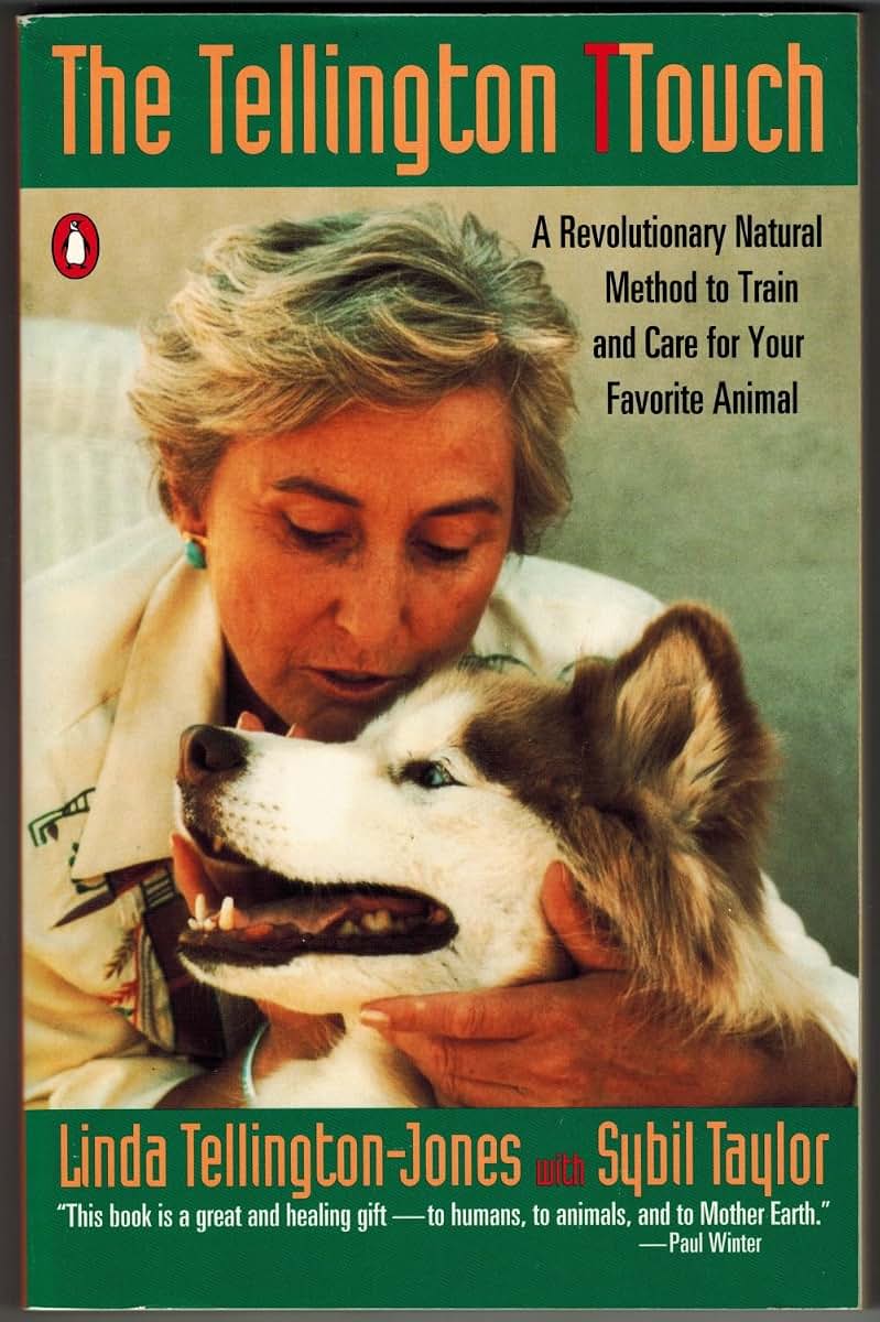 The Tellington TTouch: A Revolutionary Natural Method (Paperback)