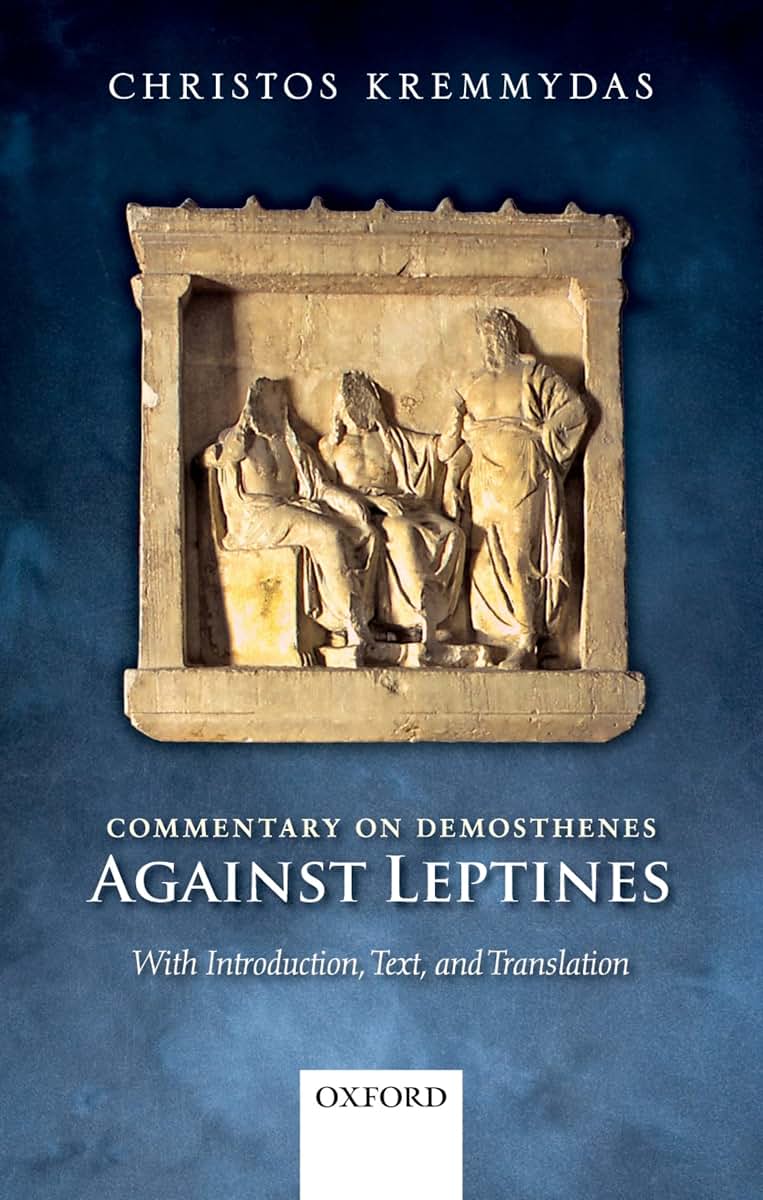 Commentary on Demosthenes Against Leptines: With Introduction, Text, and Translation