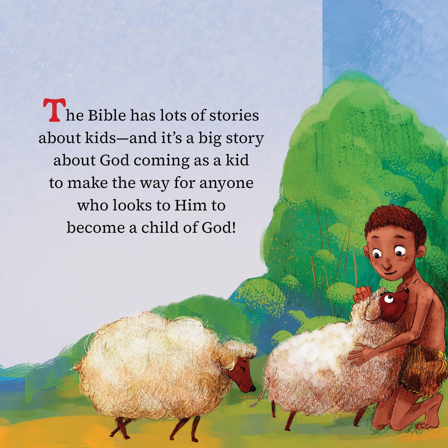 Kids in the Bible: A Storybook Bible About God's Children