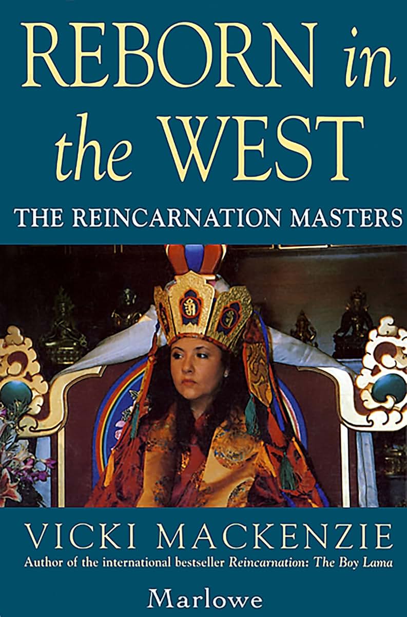 Reborn in the West: The Reincarnation Masters