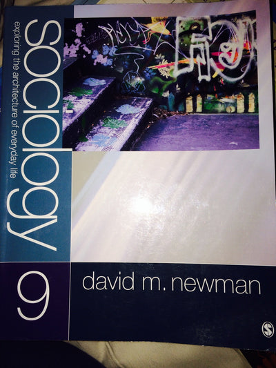 Sociology: Exploring the Architecture of Everyday Life