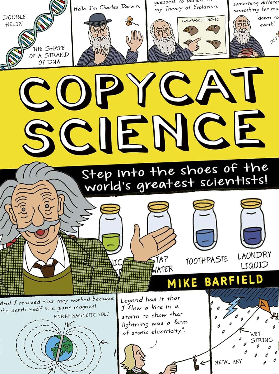 Copycat Science: Step into the shoes of the world's greatest