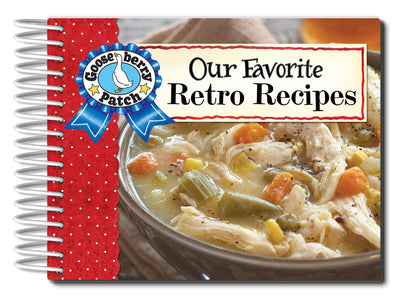 Our Favorite Retro Recipes (Our Favorite Recipes Collection)