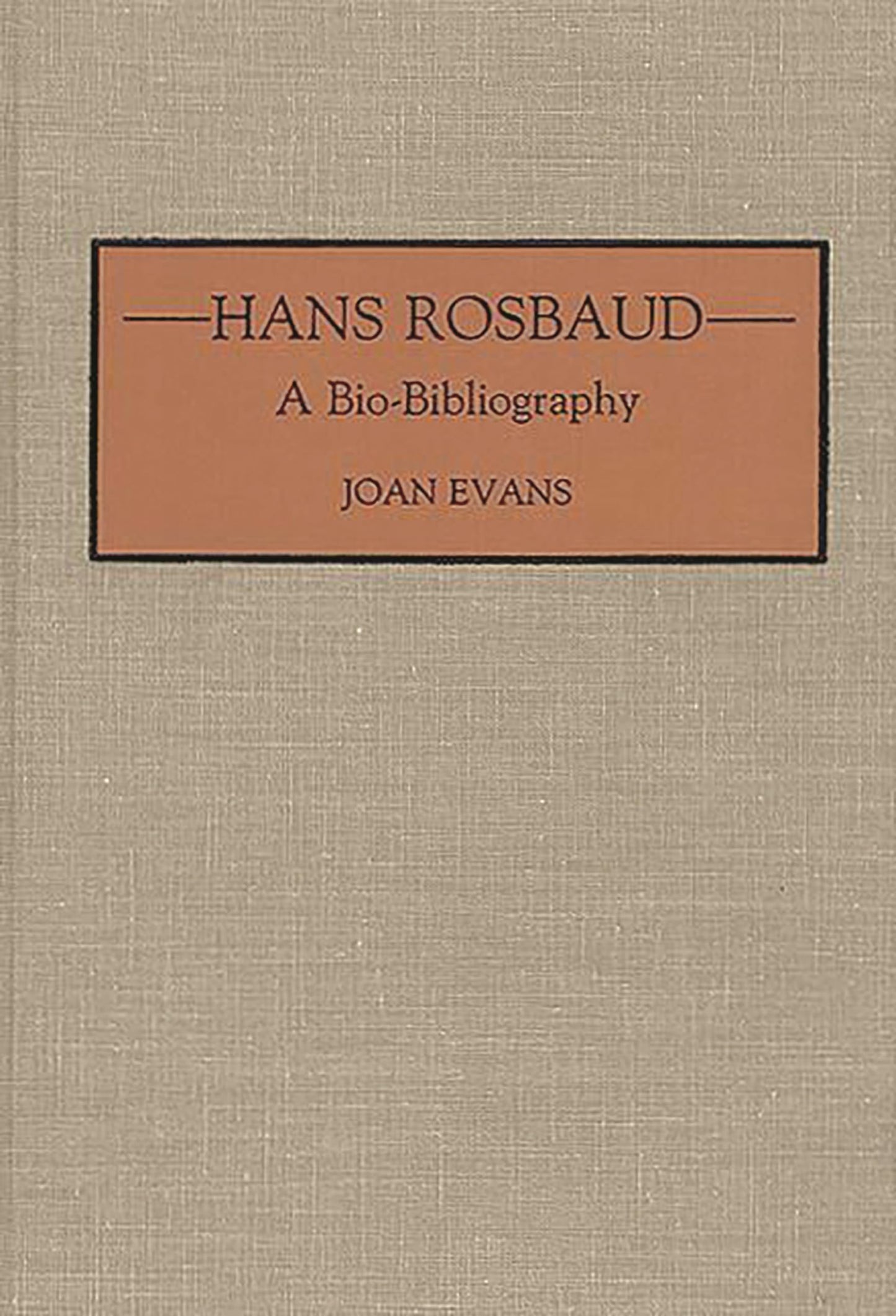 Hans Rosbaud: A Bio-Bibliography (Bio-Bibliographies in Music)