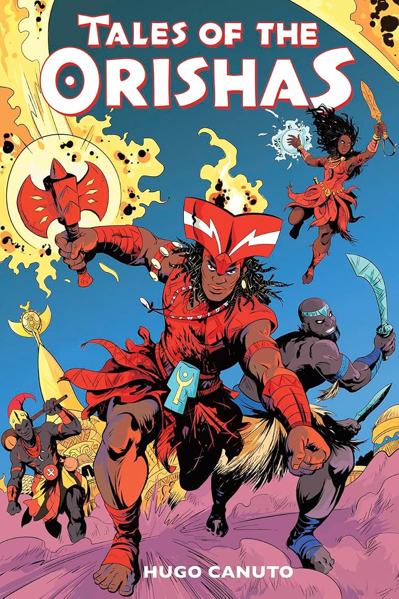 Tales of the Orishas: A Graphic Novel