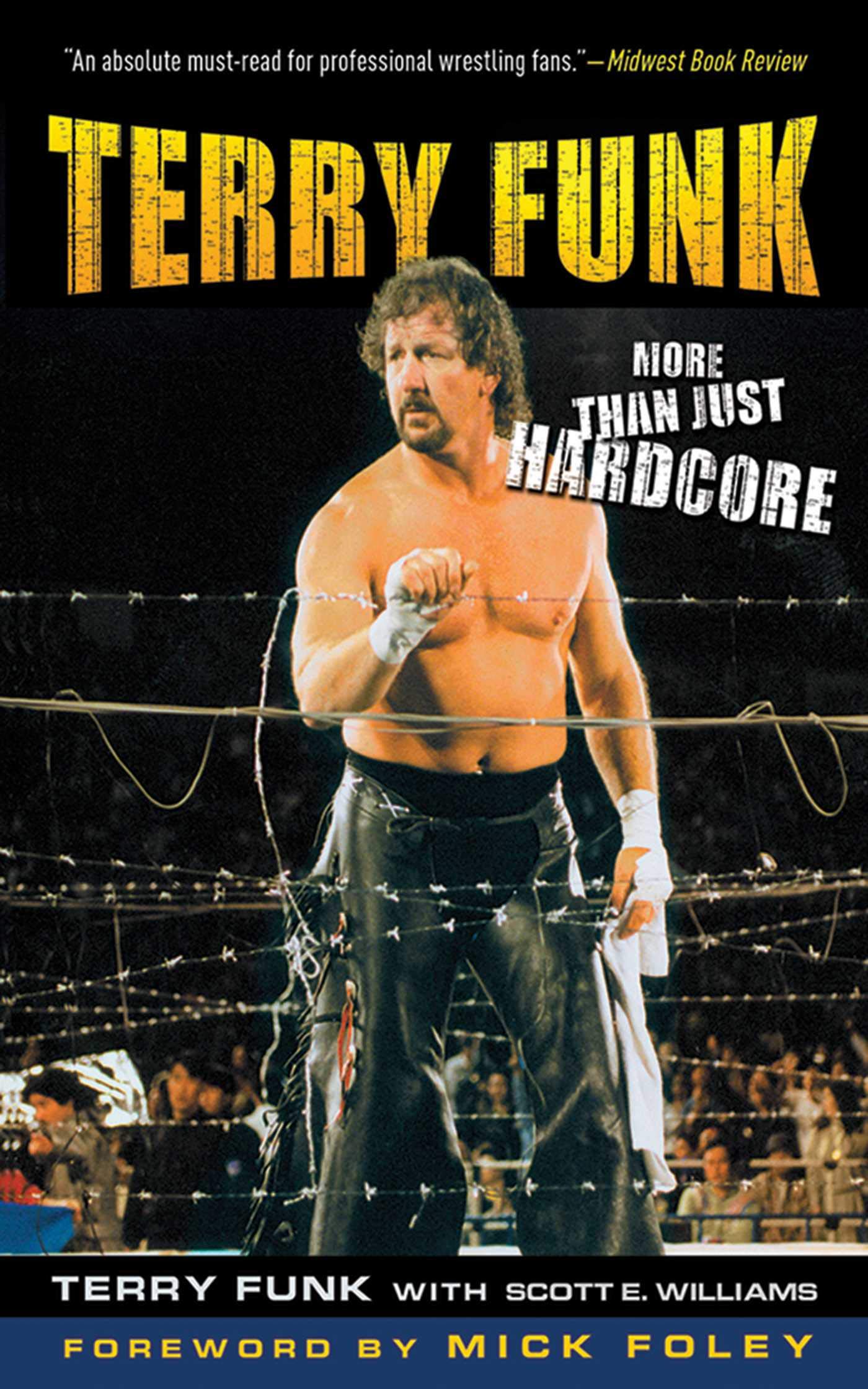 Terry Funk: More Than Just Hardcore by Funk, Terry