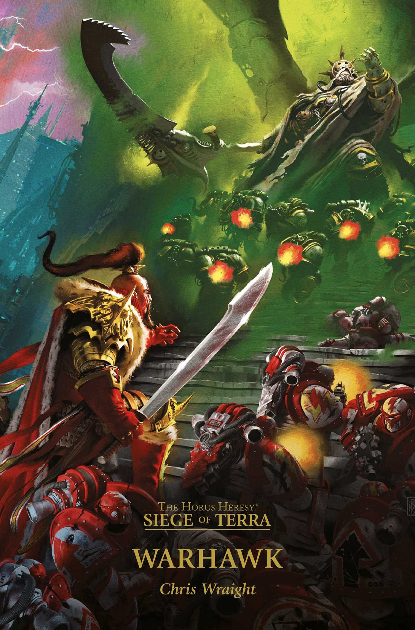 Warhawk (6) The Horus Heresy: Siege of Terra by C. Wraight