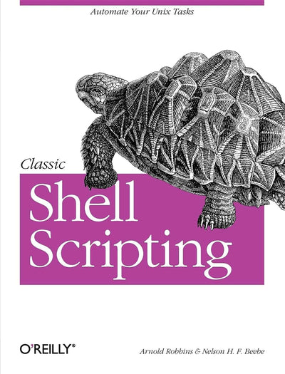 Classic Shell Scripting: Hidden Commands that Unlock the Power of Unix