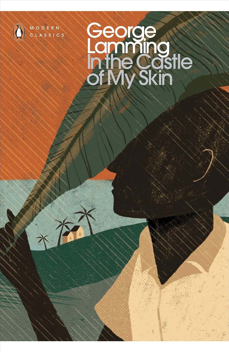 In the Castle of My Skin (Penguin Modern Classics)