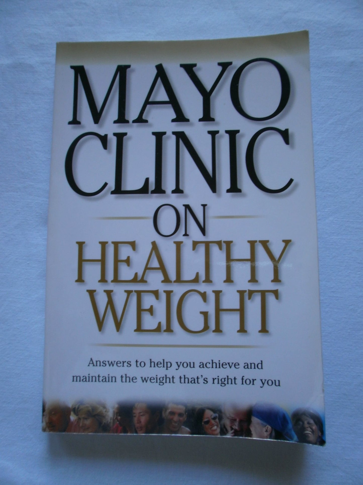 Mayo Clinic On Healthy Weight