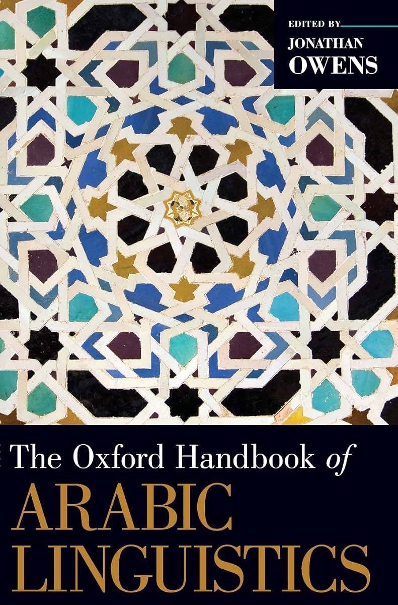 The Oxford Handbook of Arabic Linguistics (Oxford Handbooks)