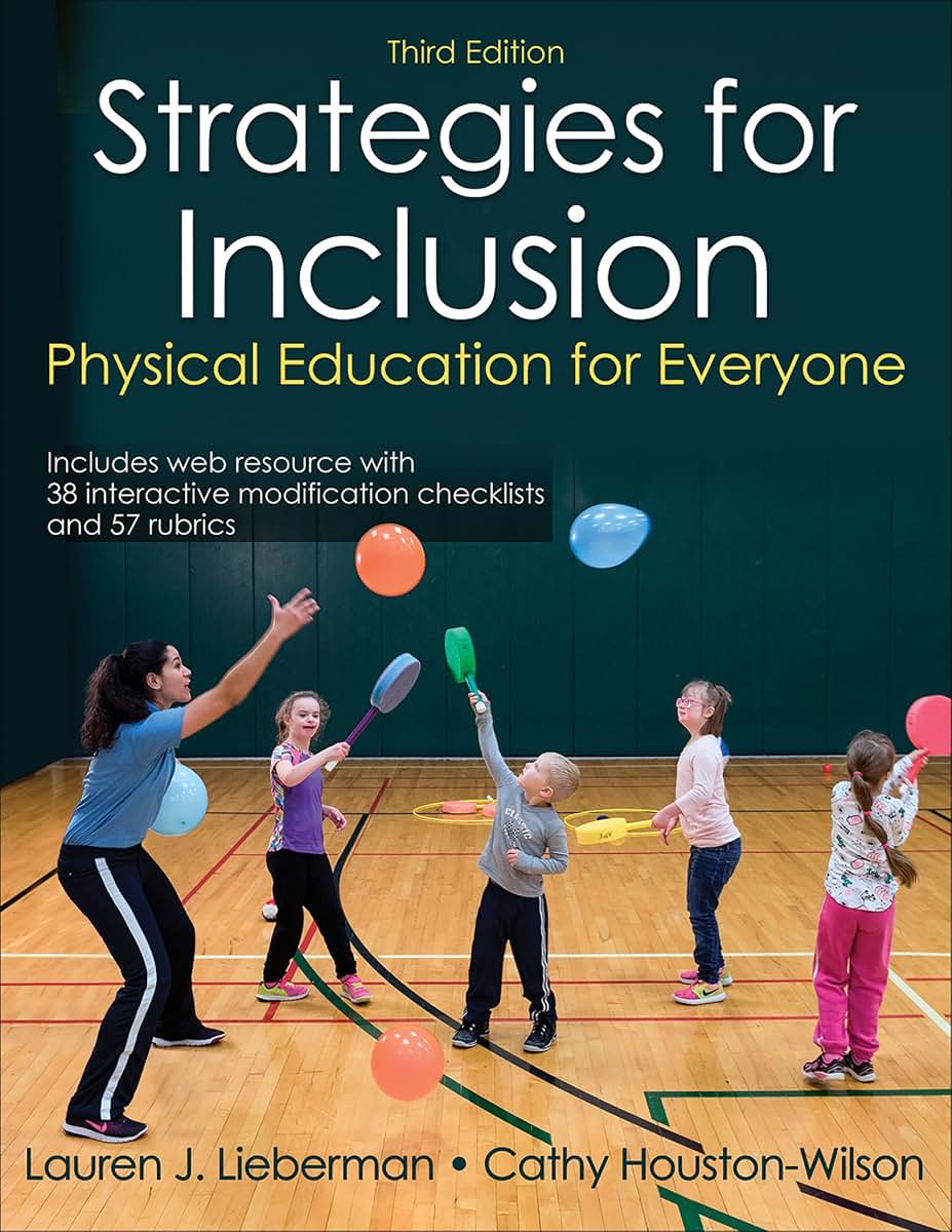 Strategies for Inclusion: Physical Education for Everyone
