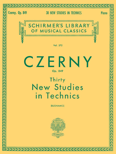Carl Czerny - Thirty New Studies in Technics, Op. 849 Schirmer Library of Classics Piano Technique and Method Book Early Advanced Level