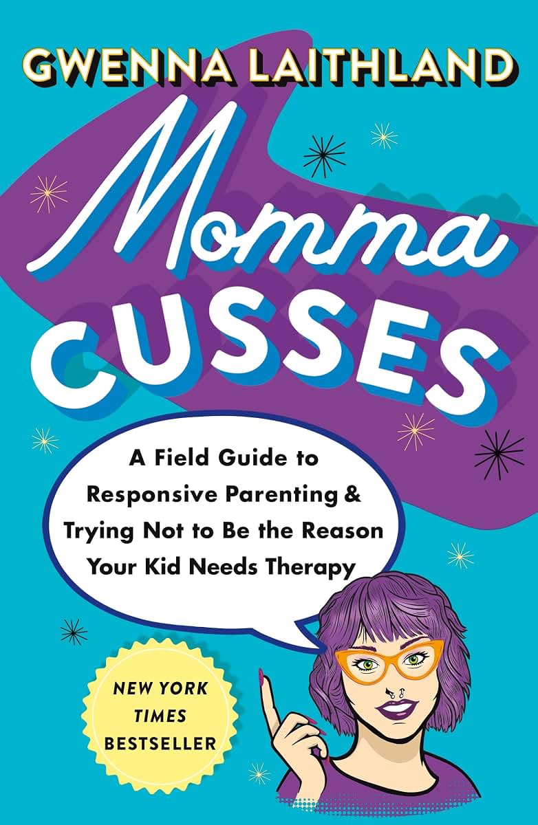 Momma Cusses by Laithland, Gwenna