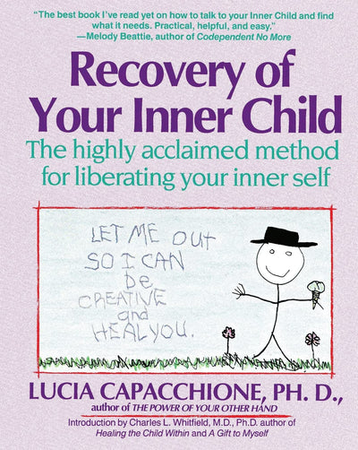 Recovery of Your Inner Child by Miakarts Books