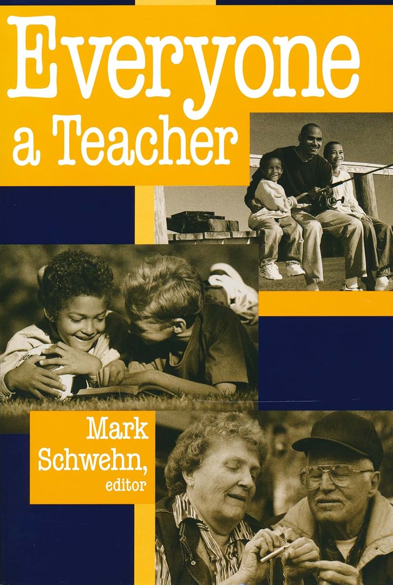 Everyone a Teacher (Ethics of Everyday Life)