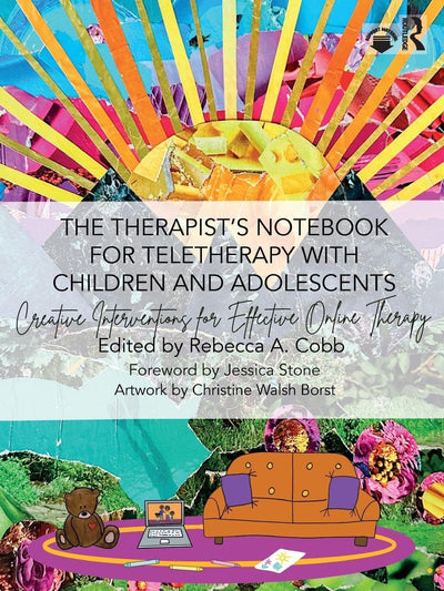 The Therapists Notebook for Teletherapy with Children and Adolescents