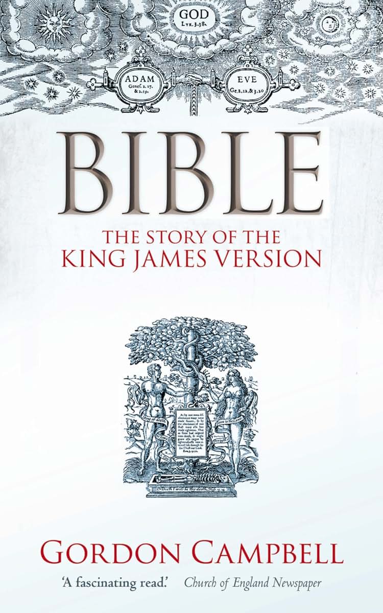 Bible: The Story of the King James Version