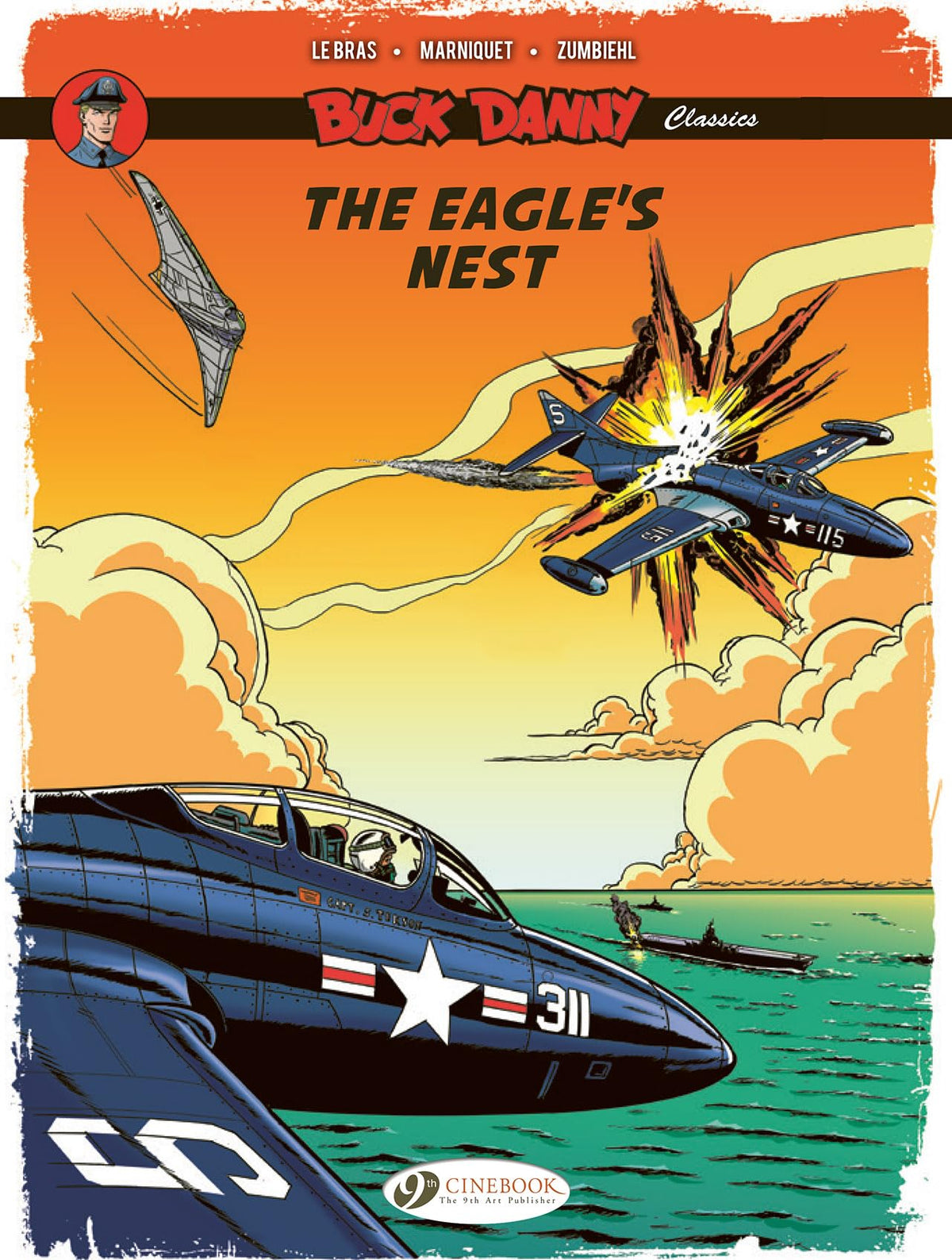 The Eagle's Nest (Buck Danny Classics)