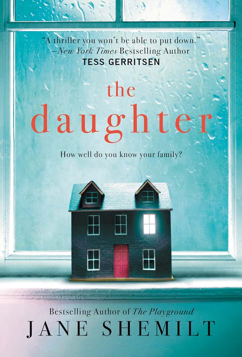 The Daughter: A Novel