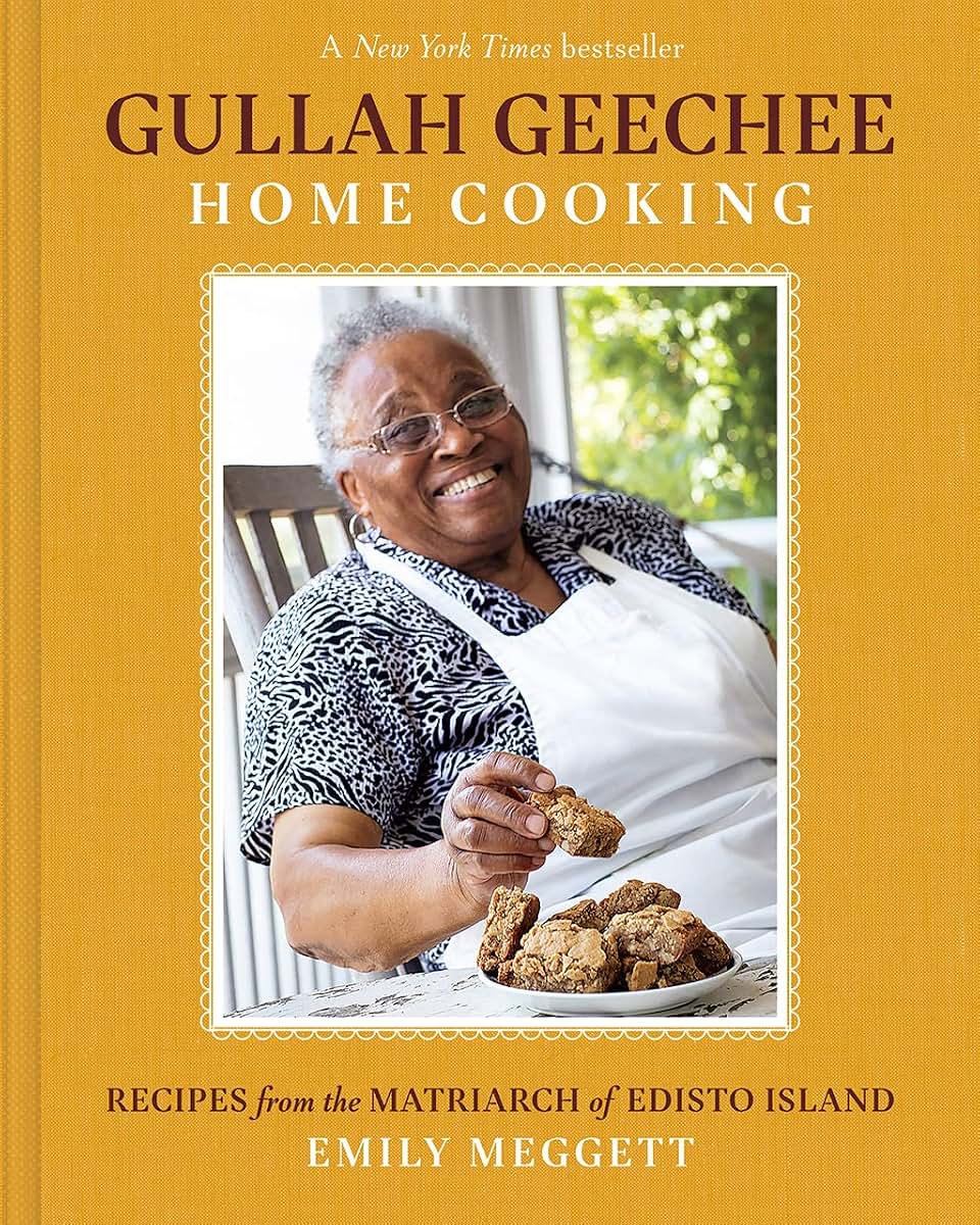 Gullah Geechee Home Cooking: Recipes from the Matriarch of Edisto Island