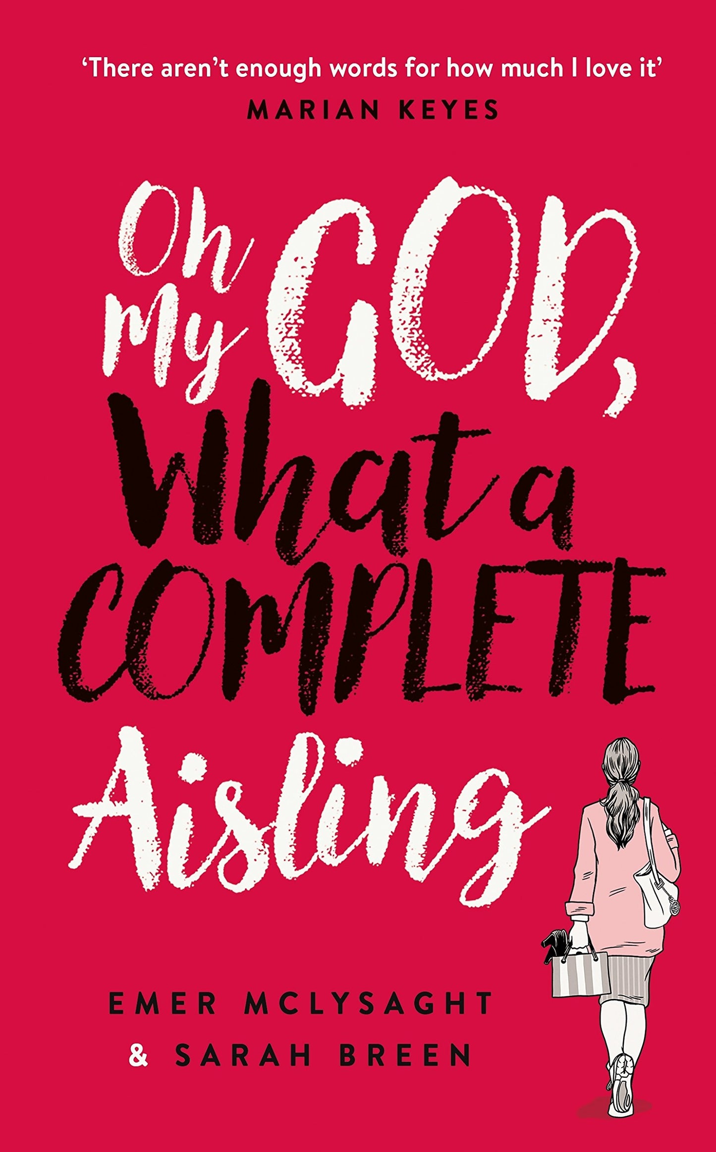Oh My God What A Complete Aisling