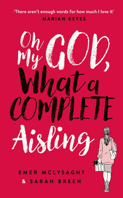 Oh My God What A Complete Aisling