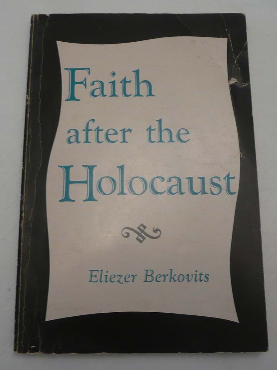 Faith after the Holocaust