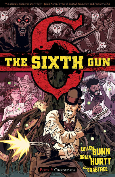 The Sixth Gun, Vol. 2