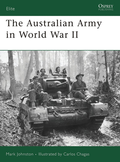 The Australian Army in World War II (Elite)