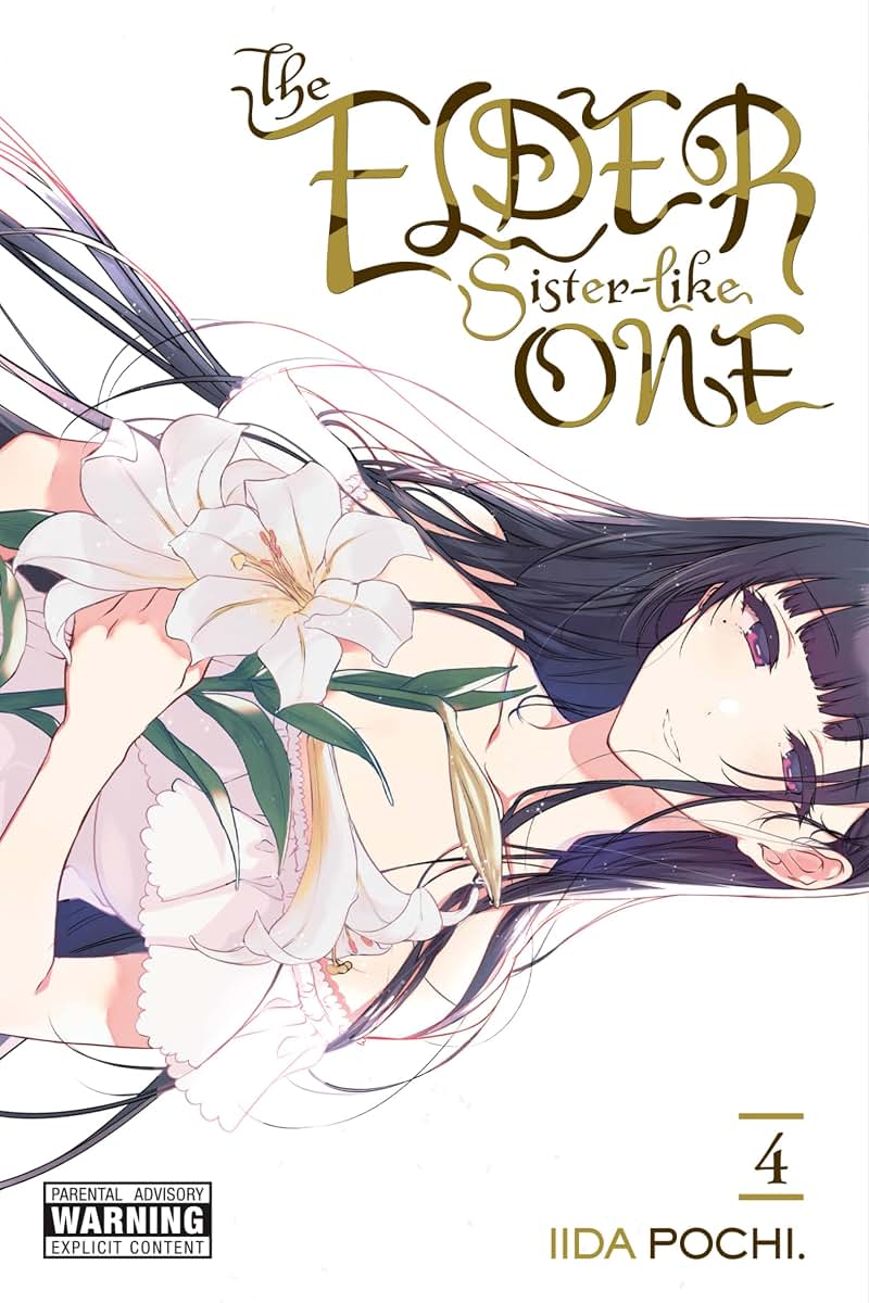 The Elder Sister-Like One, Vol. 4 (The Elder Sister-Like One, 4)