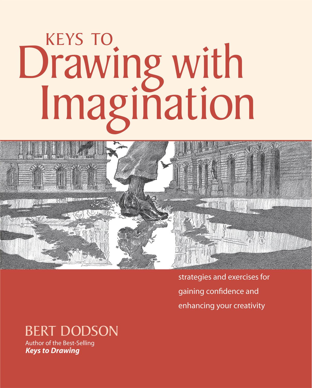 Keys to Drawing with Imagination: Strategies and Exercises