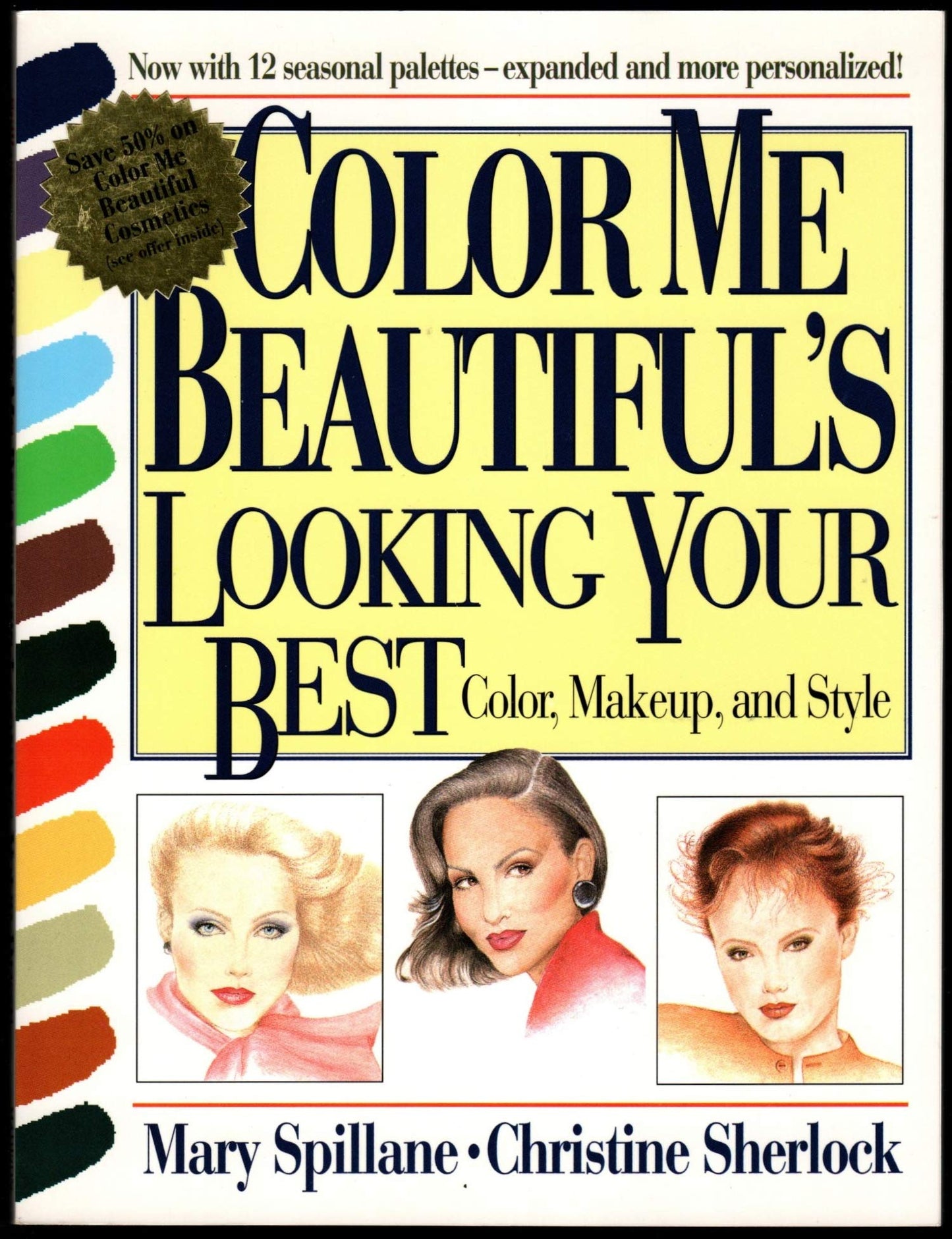 Color Me Beautifuls Looking Your Best: Color, Makeup and Style