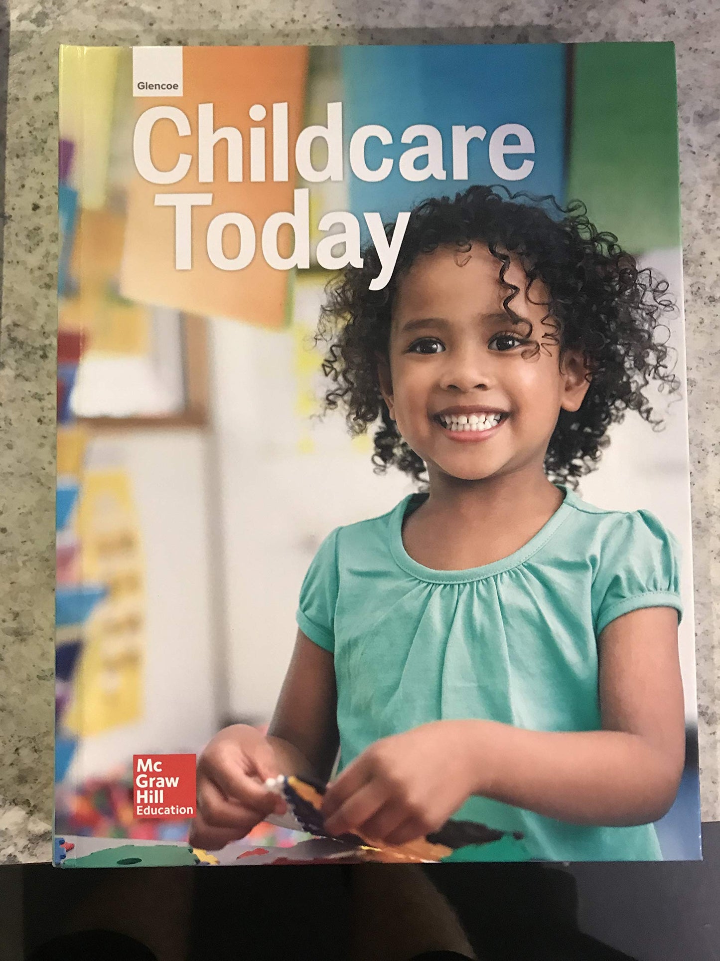 Glencoe Childcare Today, Student Edition