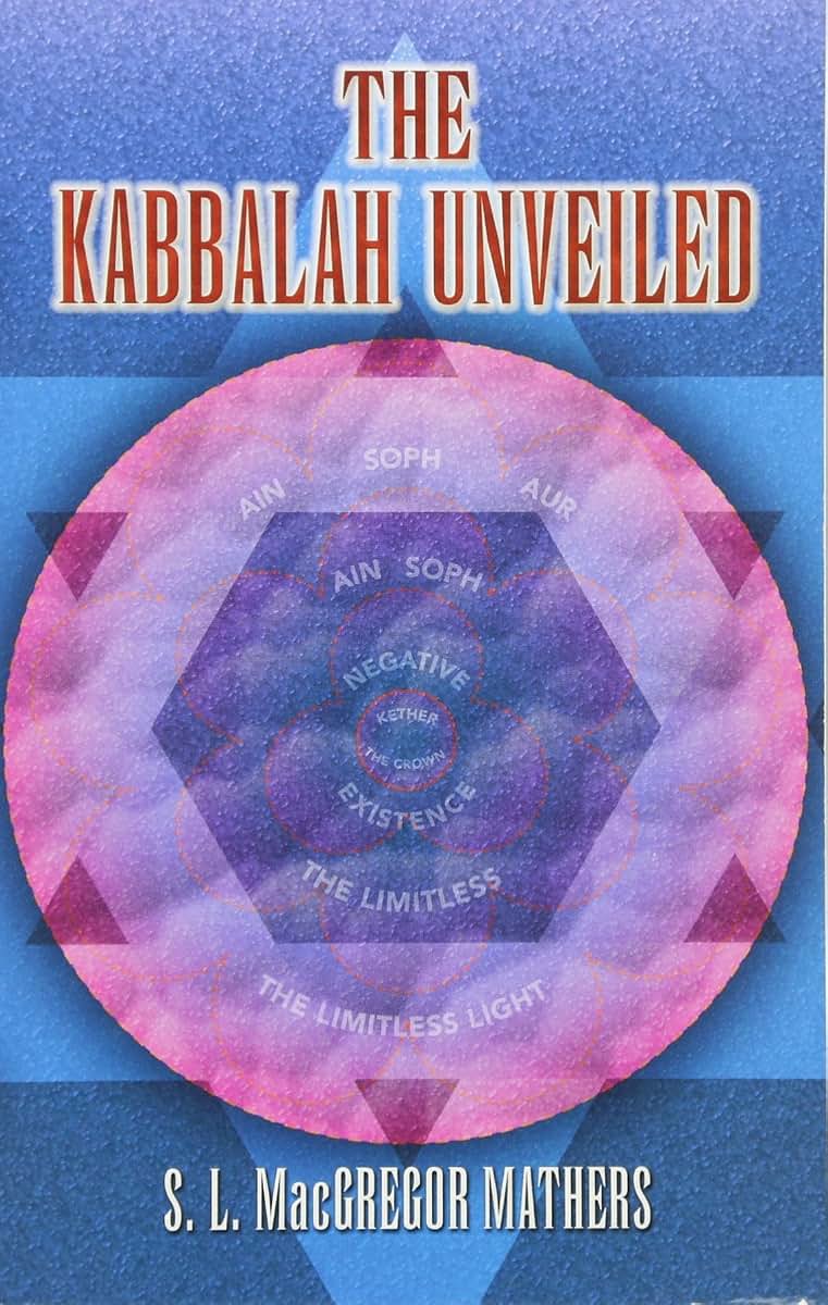The Kabbalah Unveiled (Dover Books on the Occult) by Mathers