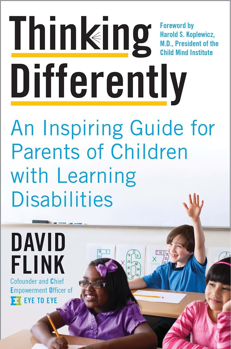 Thinking Differently: An Inspiring Guide for Parents of Chil